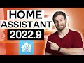 Everything New in Home Assistant 2022.9!