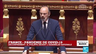 REPLAY - Déconfinement : Édouard Philippe devant l'Assemblée nationale