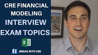Real Estate Financial Modeling Interview Exam Questions - What You Need To Know