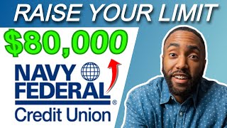 Navy Federal Credit Limit Increase | Soft Pull $80k
