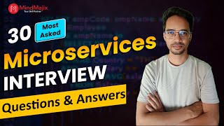 Microservices Interview Questions 2026 | Top Microservices Interview Questions & Answers | MindMajix