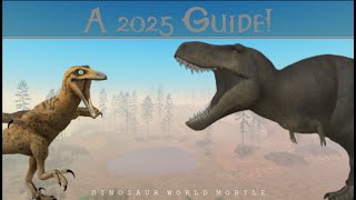 A Dinosaur World Mobile Guide! (2025) COLLAB WITH @Laminesaurus !