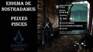 Assassin's Creed Unity Enigma de Nostradamus Peixes / Pisces