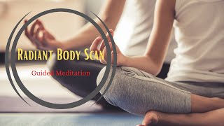 Radiant Body Scan || 15 minutes body scan meditation || Yoga Meditation