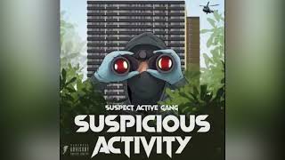 #ActiveGxng Suspect - Thrill (#Exclusive Audio) (Suspicious Activity Mixtape) | Crypt LDN 2.0