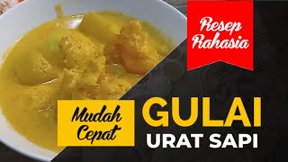 Gulai Urat Sapi | Resep Simple dan Sangat Mudah