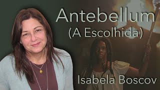 Isabela Boscov comenta o filme "Antebellum (A Escolhida)"