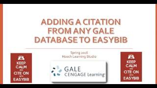 Adding a Citation from any Gale Database to EasyBib