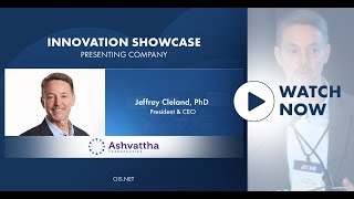 Ashvattha Therapeutics | Jeffrey Cleland, PhD, President \u0026 CEO