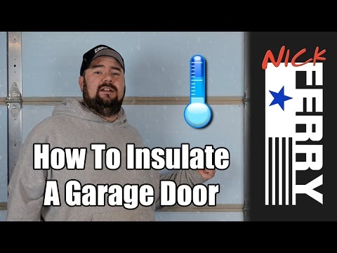 Ⓕ How to Insulate a Garage Door (ep30) Ⓕ How to Insulate a Garage Door (ep30)