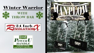 MANPLOW Special Release Winter Warrior with Power U and Throw Bar