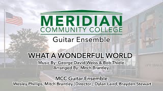 MCC: Guitar Ensemble - What A Wonderful World