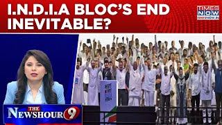 Rahul Gandhi \u0026 Company Pushed To The Wall, I.N.D.I.A's 'The End' Inevitable? | Newshour Special