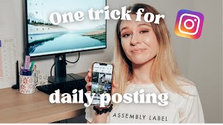 How I maintained a daily Instagram posting routine without burning out