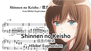 [Hibike! Euphonium 3] Shinnen no Keisho /  信念の継承 - Akito Matsuda | Piano arrangement