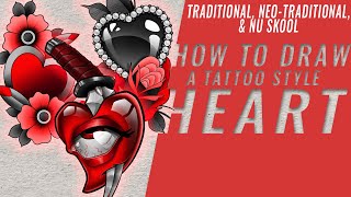 How Draw A Heart | FULL COURSE | Tattoo Style Tutorial