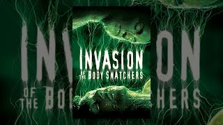 Invasion Of The Body Snatchers