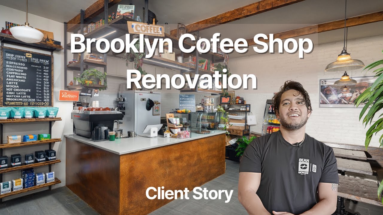 Brooklyn Coffee Shop Renovation Client Story Youtube