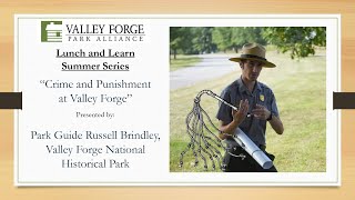 Lunch and Learn: Crime and Punishment at Valley Forge