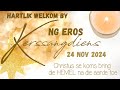 NG Eros - Sondag 24 November '24 KERSSANGDIENS