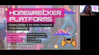 Christine H. Tran on Homewrecker Platforms: Games, Gender & the Media Housework of Live Streaming