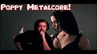 Poppy Is An Artist! Metalhead Dad Reacts to Poppy - New Way Out