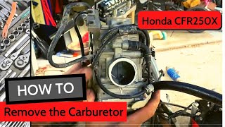 ホンダ CFR250X キャブレターの取り外し | DIY修理 |完全な分解と再組み立て