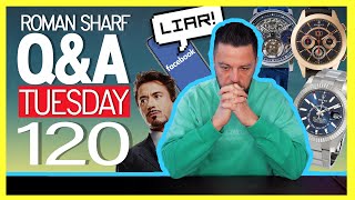 Q&A #120 I spent 30K on watches without telling my wife. Now what?!?! & MY ACTUAL PROFIT MARGINS