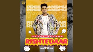 RISHTEDAAR (feat. Nisha Bhatt)