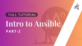 Ansible Online Course - Part 2 | Ansible  LVC Training | KnowledgeHut Ansible