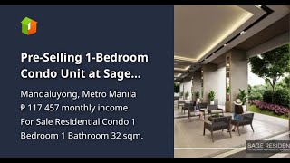 Pre-Selling 1-Bedroom Condo Unit at Sage Residences in Mandaluyong, Near SM Megamall