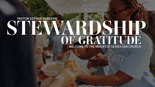 Mount of Olives SDA Church - Stewardship of Gratitude