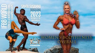 IFBB World Championships 2023 - Women's Bodyfitness Overall