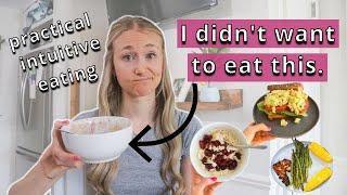 What I Eat With Food Freedom! Full Day Of Intuitive Eating