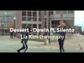 [Female Gayo] Dessert | Dawin ft. Silento : Lia Kim Choreography (Dance Cover)