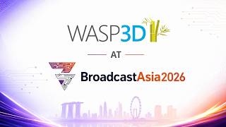 Broadcast Asia 2026 Day 2 | Broadcast Innovation, Networking & Media Tech Insights|@WASP3DOfficial
