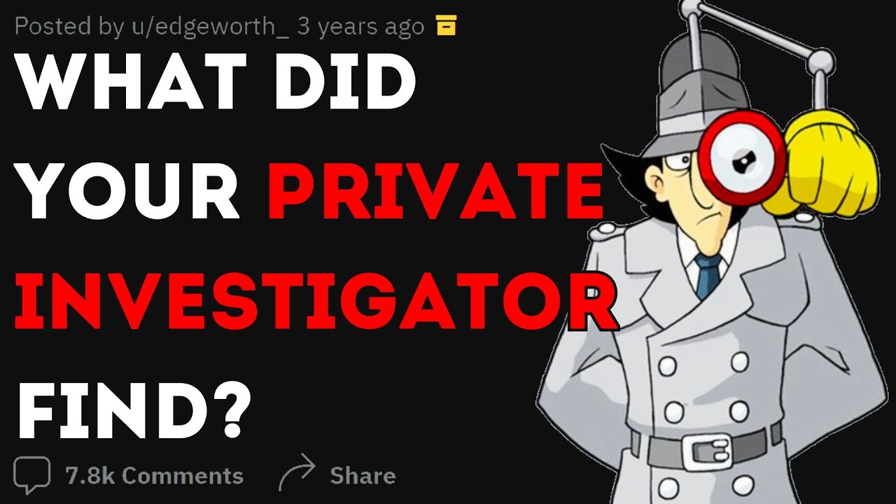 What Did The DETECTIVE You Hired FIND? | Reddit Stories - YouTube