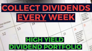 This High Yield Dividend Portfolio Pays Dividends Every Week | 8%+ Yields
