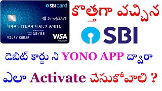 2023 లో Yono App ద్వారా SBI Debit Card ని ఎలా activate చేసుకోవాలి ? | By Telugu Tech True