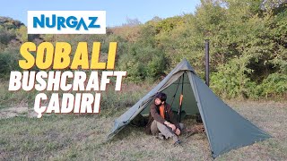 NURGAZ MERCURY Bushcraft Çadırı ve Kamp Sobası CAMPOUT VLOG (İNDİRİM KODU YGZ2021)