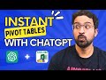 EP03 | ChatGPT Creates PERFECT Pivot Tables! 📊