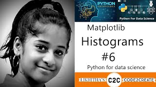 #6 Matplotlib tutorial - how to create Histograms - python for data science