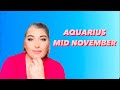 AQUARIUS ♒️”One Of Your BEST Readings I Have EVER Done For YOU!” Mid November 2024