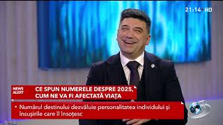 Previziuni pentru 2025, în funcție de cifra destinului, cu numerologul Romeo Popescu