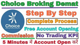 how to open Choice Broking Demat account Online | Jiffy Choice Broking account opening \u0026 Commission