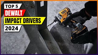 Best Dewalt Impact Drivers 2025