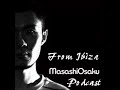 Masashi Osaku (From Ibiza Podcast #20) 2008