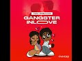 Yaw Dream - Gangster in Love (Official Audio Slide)