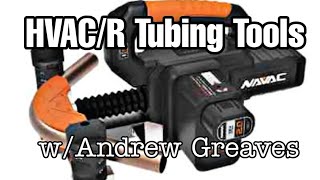 Tubing Tools For HVAC/R Installers