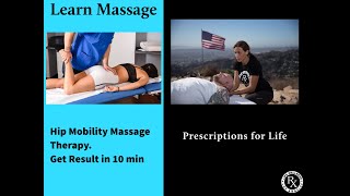 Hip Mobility Massage Therapy. Get Result in 10 min | Life Rx Los Angeles